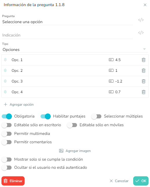 pregunta Opciones con diferentes puntajes para cada opción