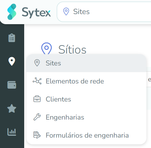 Para criar ou pesquisar um site existente, devemos acessar a funcionalidade Localização no painel esquerdo da tela: Sites.